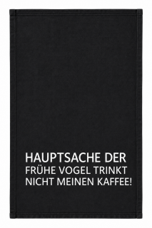 Geschirrtuch „Der frühe Vogel...“ – Grau, handbedruckt, 100 % Baumwolle